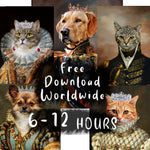 Load image into Gallery viewer, Custom Royal Pet Portrait Digital Download 12 Hours Rush Last Minute Gift Art
